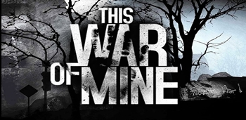 This War of Mine
