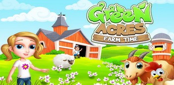 Green Acres - Farm Time