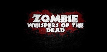 Zombie: Whispers of the Dead