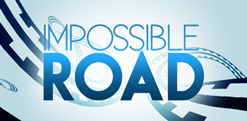 IMPOSSIBLE ROAD