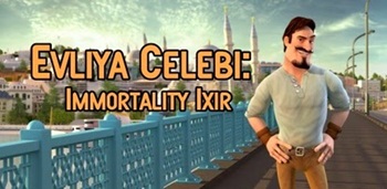 Evliya Celebi:Immortality Ixir