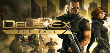 Deus Ex: The Fall