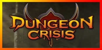 Dungeon Crisis