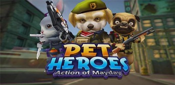 Action of Mayday: Pet Heroes