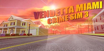 Vendetta Miami Crime Sim 3