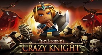 TinyLegends - Crazy Knight,apk,android